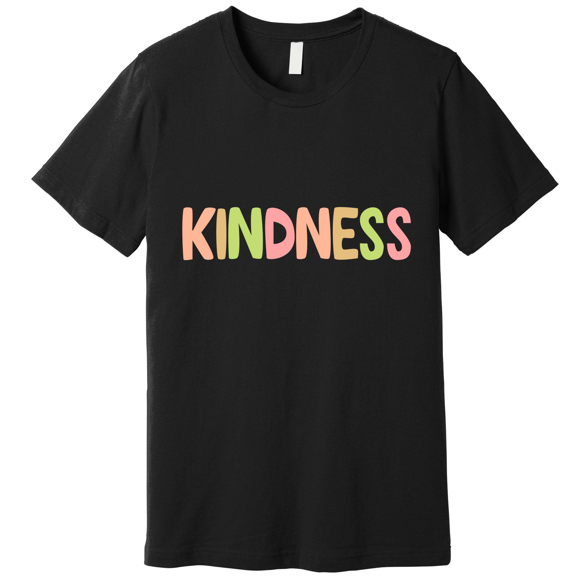 Kindness Quote Colorful Premium T-Shirt