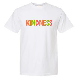 Kindness Quote Colorful Garment-Dyed Heavyweight T-Shirt