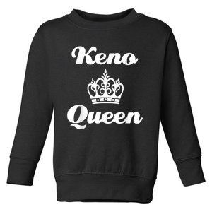 Keno Queen Casino Lover Toddler Sweatshirt