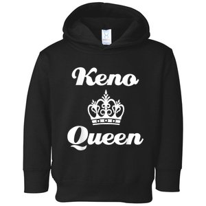 Keno Queen Casino Lover Toddler Hoodie