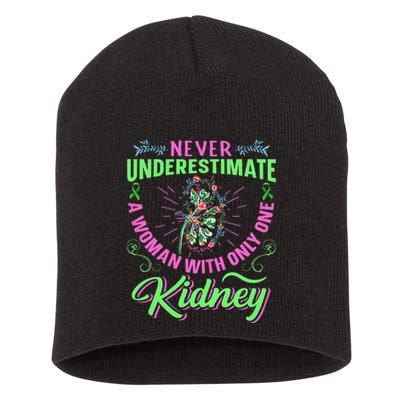 Kidney Quote For A Kidney Donor Lady Short Acrylic Beanie