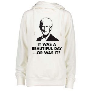 Keith Quotes It Was A Beautiful Day... Or Was It Womens Funnel Neck Pullover Hood