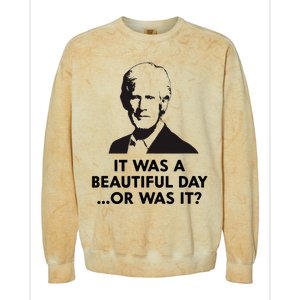 Keith Quotes It Was A Beautiful Day... Or Was It Colorblast Crewneck Sweatshirt