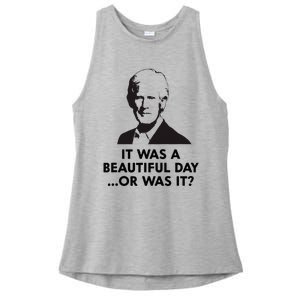 Keith Quotes It Was A Beautiful Day... Or Was It Ladies PosiCharge Tri-Blend Wicking Tank