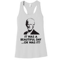 Keith Quotes It Was A Beautiful Day... Or Was It Women's Racerback Tank