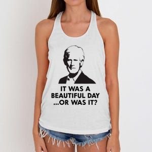 Keith Quotes It Was A Beautiful Day... Or Was It Women's Knotted Racerback Tank