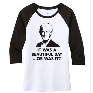 Keith Quotes It Was A Beautiful Day... Or Was It Women's Tri-Blend 3/4-Sleeve Raglan Shirt