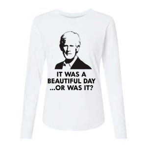 Keith Quotes It Was A Beautiful Day... Or Was It Womens Cotton Relaxed Long Sleeve T-Shirt