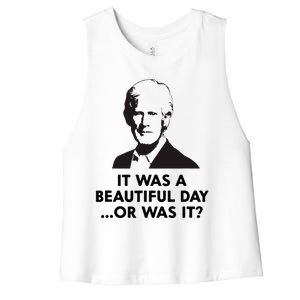 Keith Quotes It Was A Beautiful Day... Or Was It Women's Racerback Cropped Tank