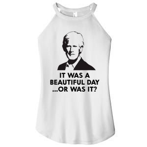 Keith Quotes It Was A Beautiful Day... Or Was It Women's Perfect Tri Rocker Tank