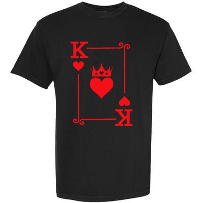 King Queen of Hearts Matching Couple King of Hearts Garment-Dyed Heavyweight T-Shirt