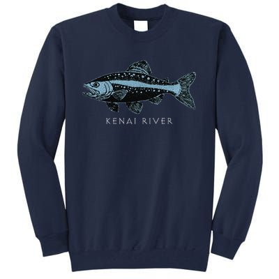 Kenai River Alaska King Salmon Fish Art Fishing Trip Tall Sweatshirt