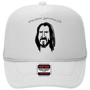 Keanu Reeves Appreciation Club High Crown Mesh Back Trucker Hat