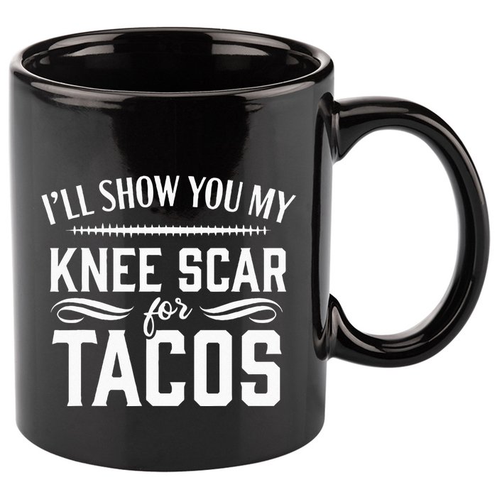 Knee Replacement Funny Tacos Surgery Recovery Gift 11oz C Handle Ceramic Mug