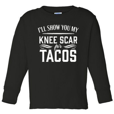 Knee Replacement Funny Tacos Surgery Recovery Gift Toddler Long Sleeve Shirt