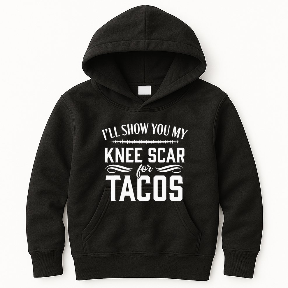 Knee Replacement Funny Tacos Surgery Recovery Gift Kids Hoodie