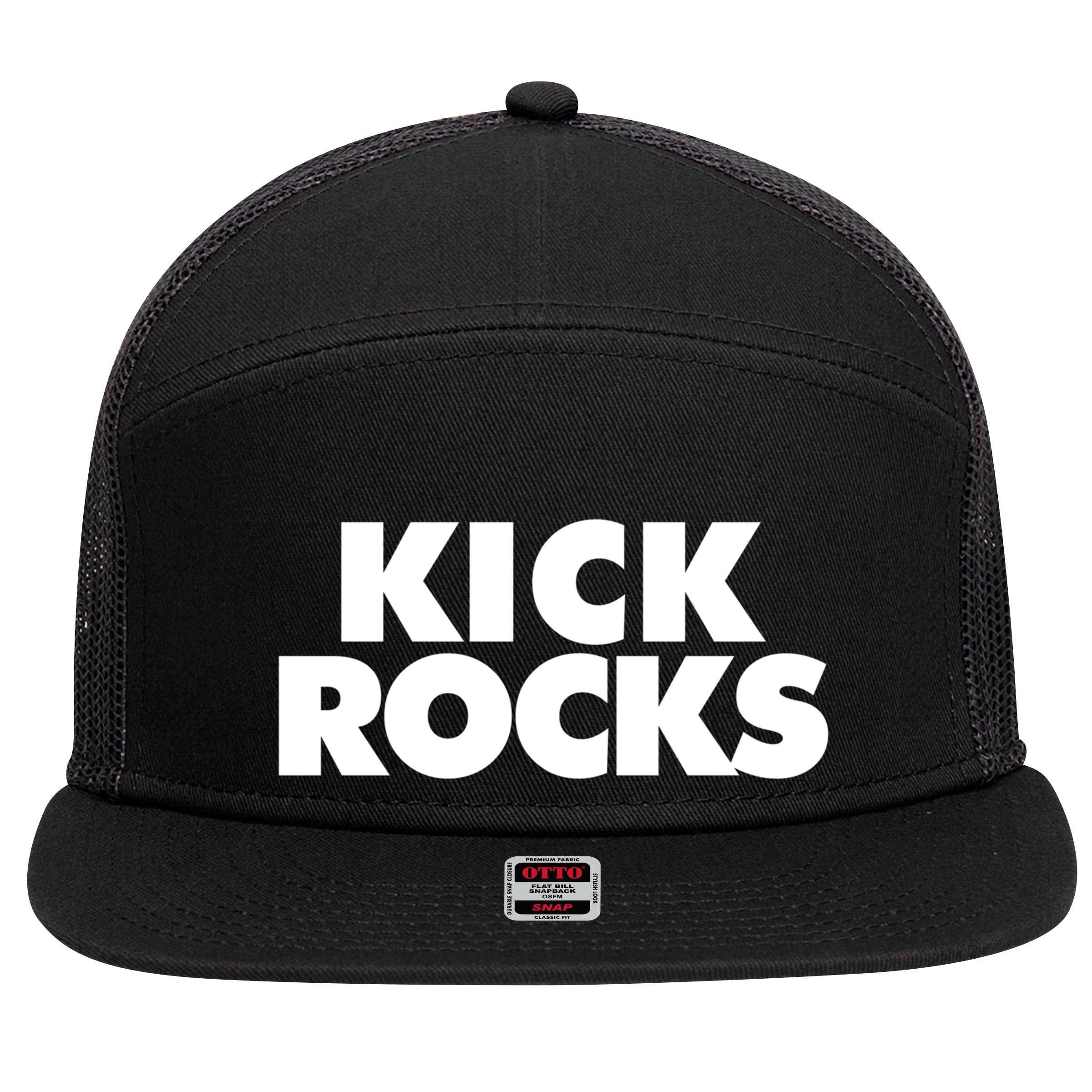 Kick Rocks Gift 7 Panel Mesh Trucker Snapback Hat
