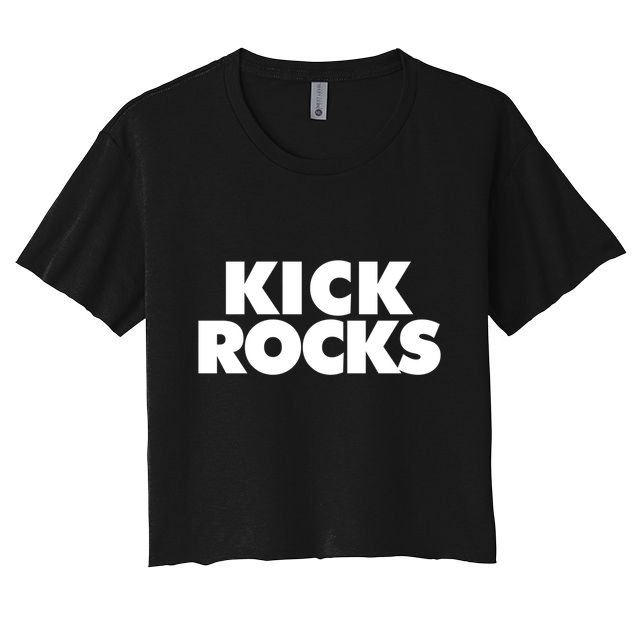 Kick Rocks Gift Crop Top