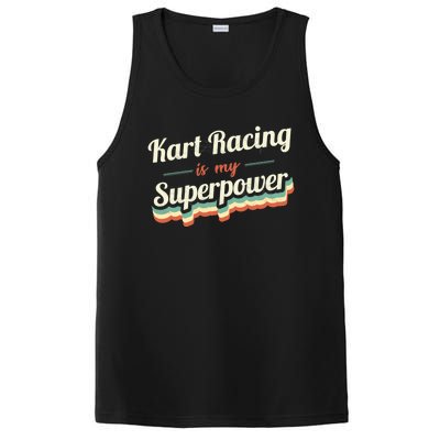 Kart Racing Is My Superpower Funny Gift Kart Racing Vintage Gift PosiCharge Competitor Tank