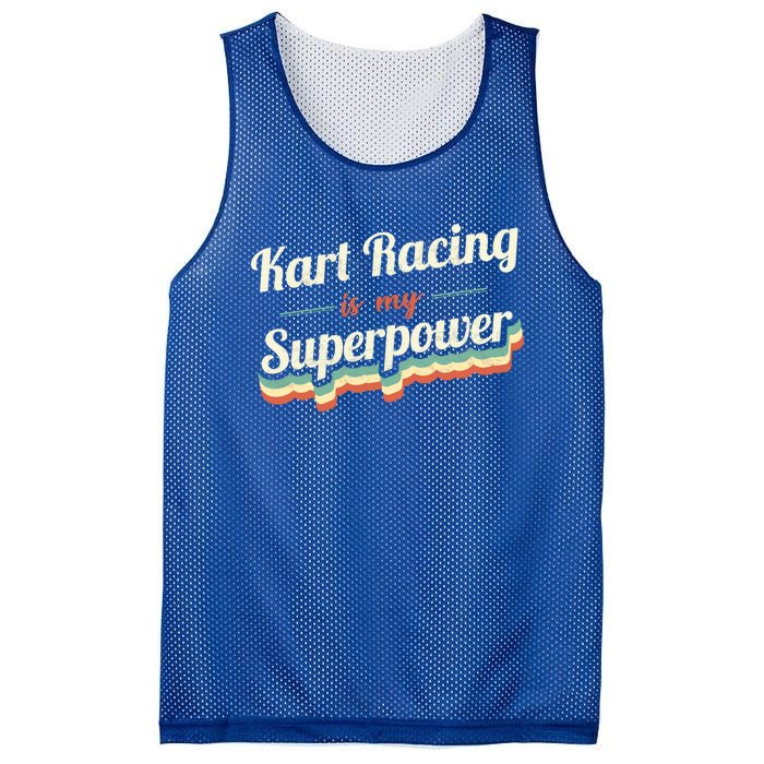 Kart Racing Is My Superpower Funny Gift Kart Racing Vintage Gift Mesh Reversible Basketball Jersey Tank