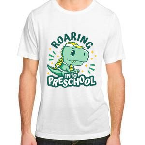 Kids Roaring Into Preschool Dinosaur T Rex Back To School Adult ChromaSoft Performance T-Shirt