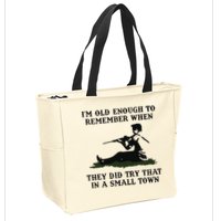 Kyle Rittenhouse Im Old Enough To Remember When They Did Try That In A Town Zip Tote Bag