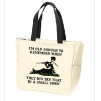 Kyle Rittenhouse Im Old Enough To Remember When They Did Try That In A Town Zip Tote Bag