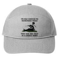 Kyle Rittenhouse Im Old Enough To Remember When They Did Try That In A Town 7-Panel Snapback Hat