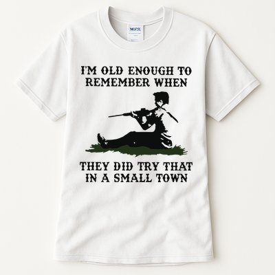 Kyle Rittenhouse Im Old Enough To Remember When They Did Try That In A Town Tall T-Shirt