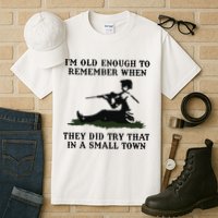 Kyle Rittenhouse Im Old Enough To Remember When They Did Try That In A Town Tall T-Shirt