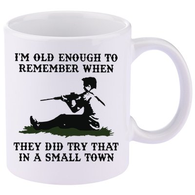 Kyle Rittenhouse Im Old Enough To Remember When They Did Try That In A Town 11oz C Handle Ceramic Mug