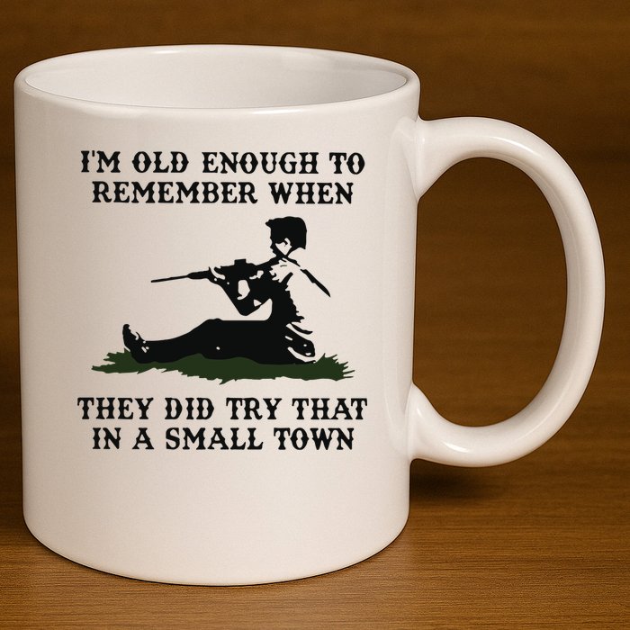 Kyle Rittenhouse Im Old Enough To Remember When They Did Try That In A Town 11oz C Handle Ceramic Mug