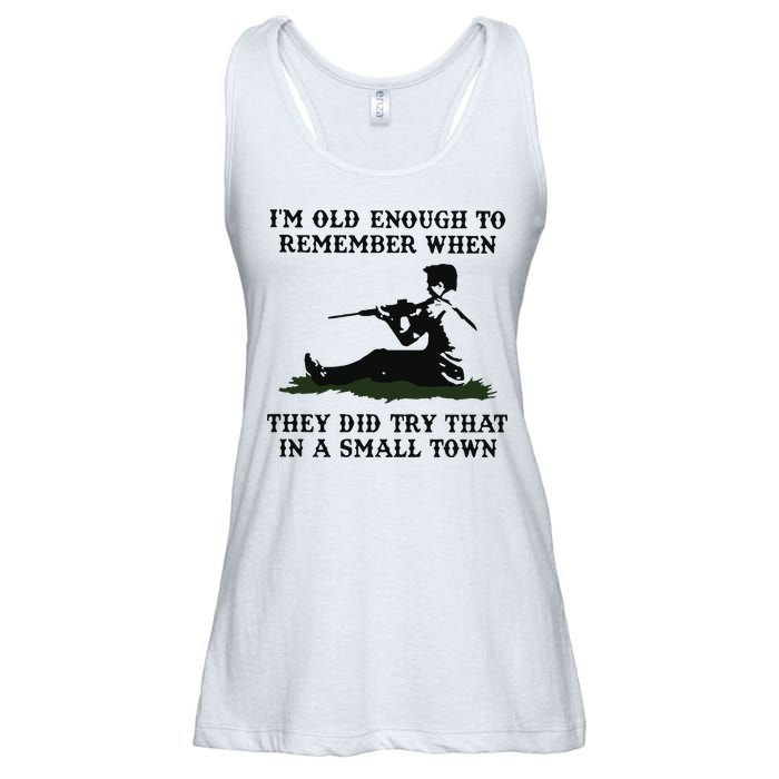 Kyle Rittenhouse Im Old Enough To Remember When They Did Try That In A Town Ladies Essential Flowy Tank