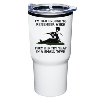 Kyle Rittenhouse Im Old Enough To Remember When They Did Try That In A Town Tumbler