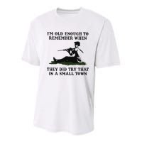 Kyle Rittenhouse Im Old Enough To Remember When They Did Try That In A Town Youth Performance Sprint T-Shirt