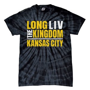 Kc Red Kansas City Long The Kingdom Kansas Citians Local Tie-Dye T-Shirt