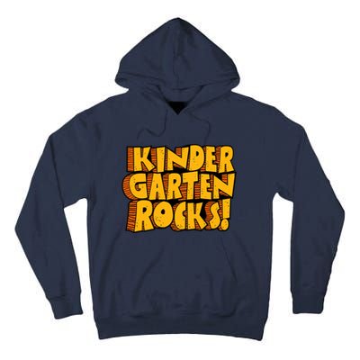 Kindergarten Rocks Kindergarten Teacher Back To School Kindergarten Tall Hoodie