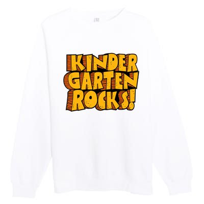 Kindergarten Rocks Kindergarten Teacher Back To School Kindergarten Premium Crewneck Sweatshirt