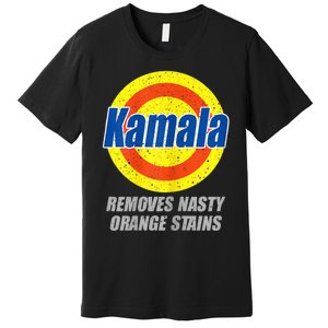 Kamala Removes Nasty Orange Stains Democrat President 2024 Premium T-Shirt