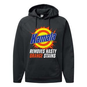 Kamala Removes Nasty Orange Stains Kamala Harris Funny 2024 Performance Fleece Hoodie