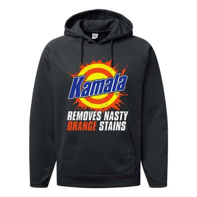 Kamala Removes Nasty Orange Stains Kamala Harris Funny 2024 Performance Fleece Hoodie