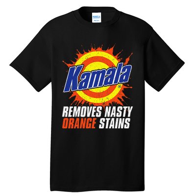 Kamala Removes Nasty Orange Stains Kamala Harris Funny 2024 Tall T-Shirt