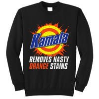 Kamala Removes Nasty Orange Stains Kamala Harris Funny 2024 Tall Sweatshirt