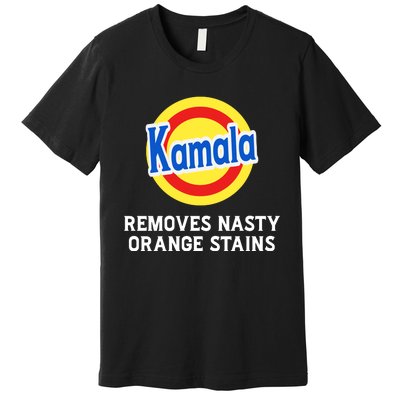 Kamala Removes Nasty Orange Stains Premium T-Shirt