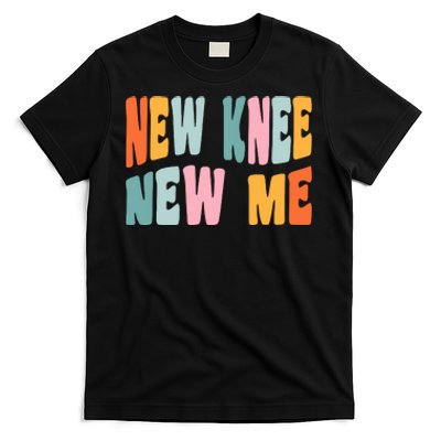 Knee Replacement Recovery New Knee New Me T-Shirt