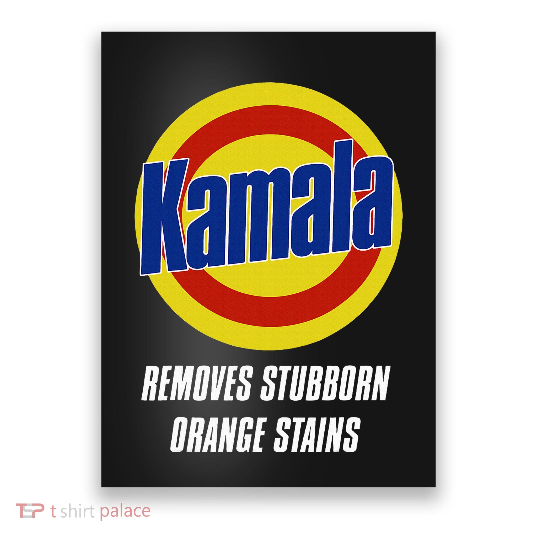 Kamala Removes Stubborn Orange Stains Poster