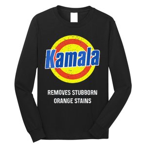 Kamala Removes Stubborn Orange Stains Kamala Harris 2024 Long Sleeve Shirt