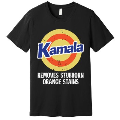 Kamala Removes Stubborn Orange Stains Kamala Harris 2024 Premium T-Shirt