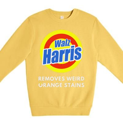 Kamala Removes Stubborn Orange Stains Harris Walz Waltz Premium Crewneck Sweatshirt