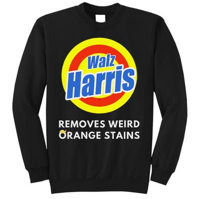 Kamala Removes Stubborn Orange Stains Harris Walz Waltz Sweatshirt